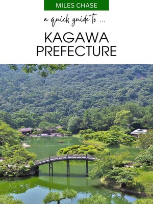 cover image of A Quick Guide to ... Kagawa Prefecture